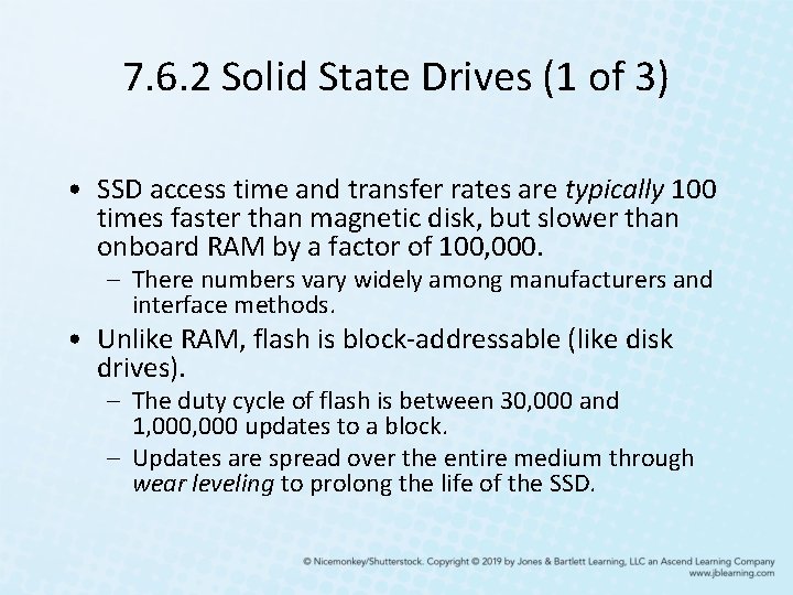7. 6. 2 Solid State Drives (1 of 3) • SSD access time and 7. 6. 2 Solid State Drives (1 of 3) • SSD access time and