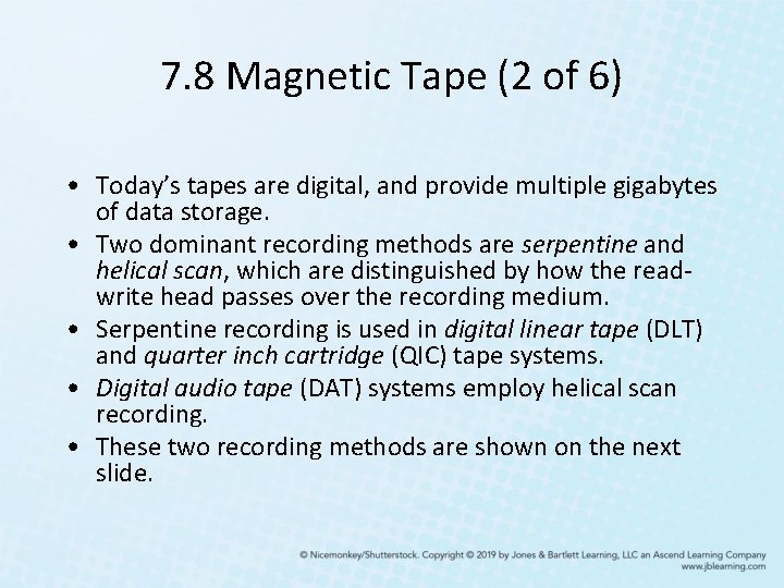7. 8 Magnetic Tape (2 of 6) • Today’s tapes are digital, and provide 7. 8 Magnetic Tape (2 of 6) • Today’s tapes are digital, and provide