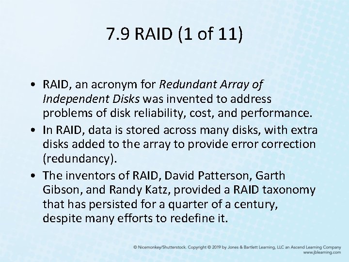7. 9 RAID (1 of 11) • RAID, an acronym for Redundant Array of 7. 9 RAID (1 of 11) • RAID, an acronym for Redundant Array of