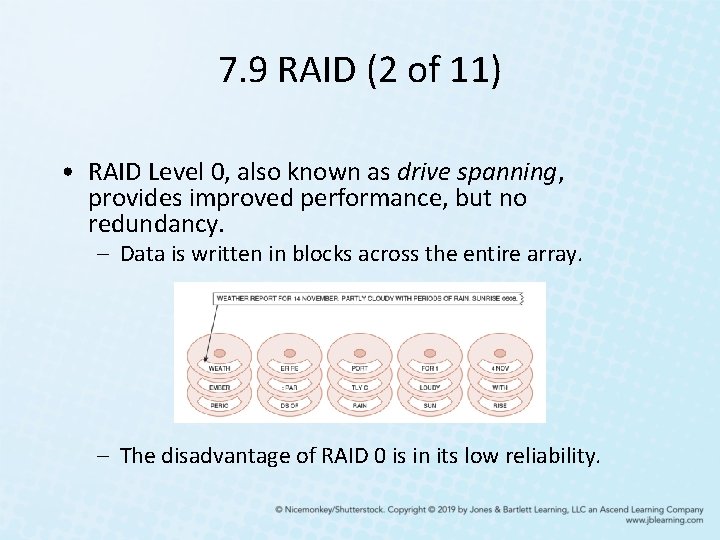 7. 9 RAID (2 of 11) • RAID Level 0, also known as drive 7. 9 RAID (2 of 11) • RAID Level 0, also known as drive