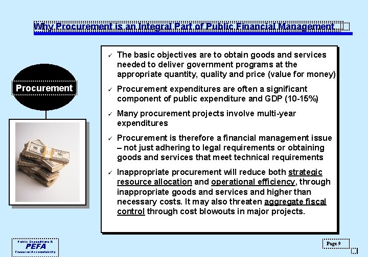 Why Procurement is an Integral Part of Public Financial Management Procurement Public Expenditure &