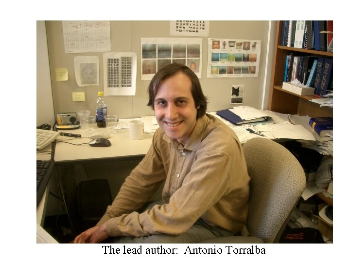The lead author: Antonio Torralba 