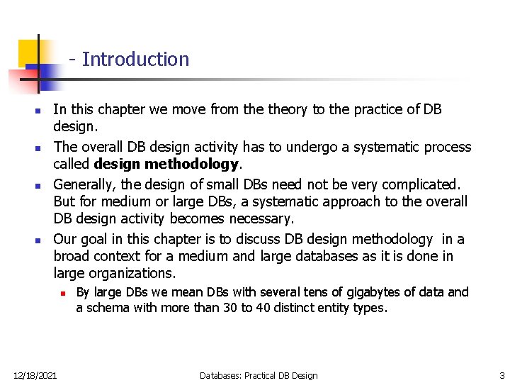 - Introduction n n In this chapter we move from theory to the practice