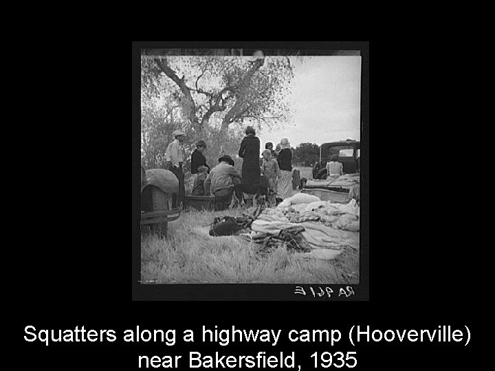 Squatters along a highway camp (Hooverville) near Bakersfield, 1935 