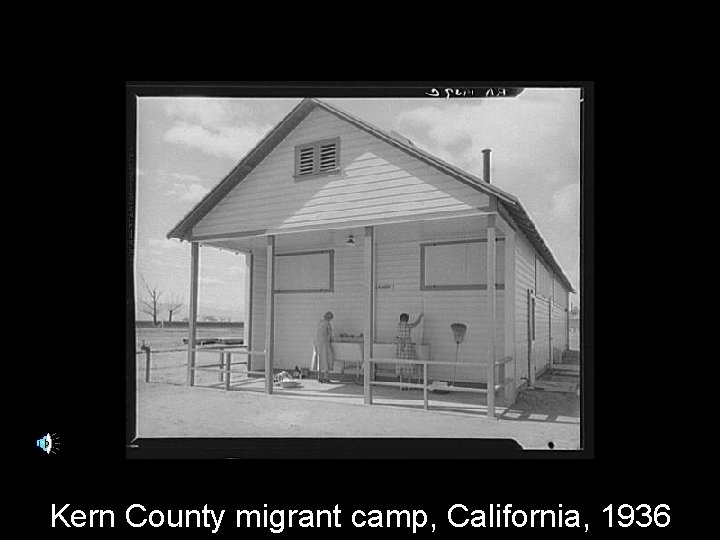 Kern County migrant camp, California, 1936 