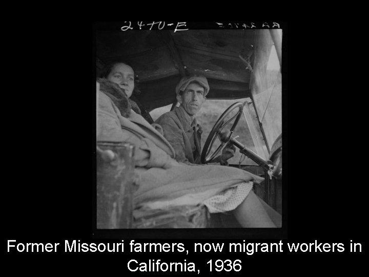 Former Missouri farmers, now migrant workers in California, 1936 