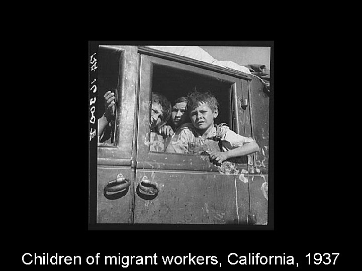 Children of migrant workers, California, 1937 