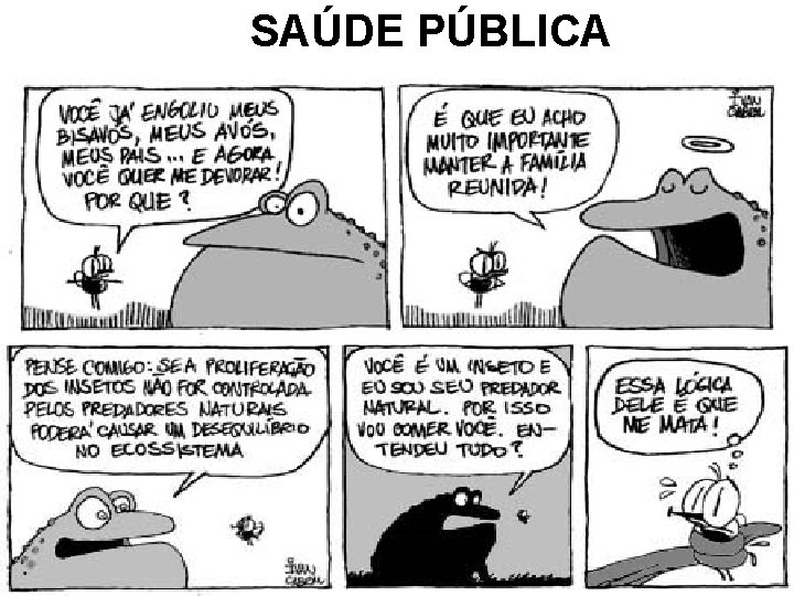 SAÚDE PÚBLICA 