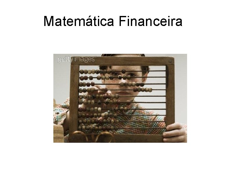 Matemática Financeira 
