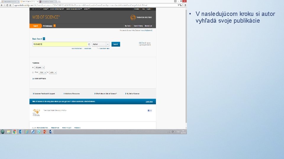  • V nasledujúcom kroku si autor vyhľadá svoje publikácie 