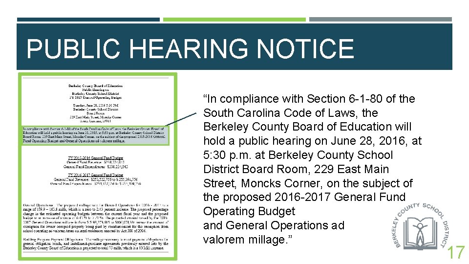 PUBLIC HEARING NOTICE “In compliance with Section 6 -1 -80 of the South Carolina