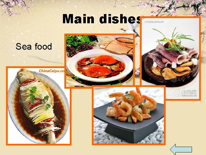 Main dishes Sea food 