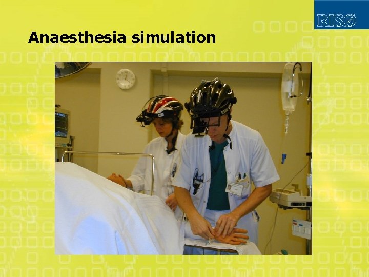 Anaesthesia simulation 