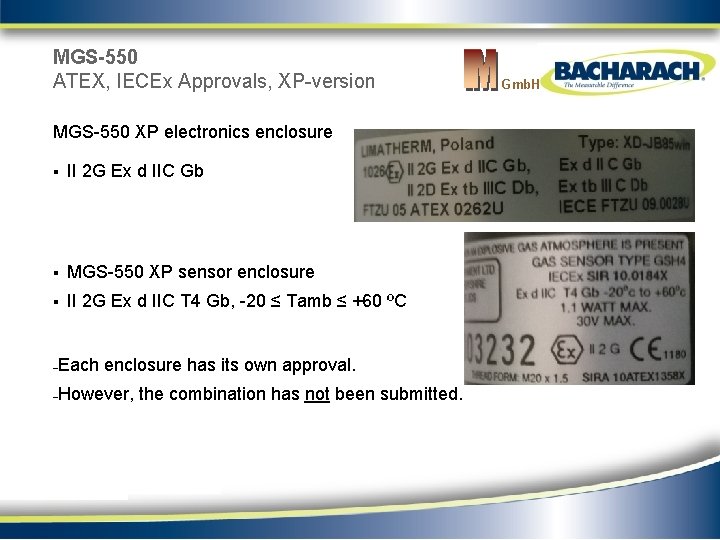 MGS-550 ATEX, IECEx Approvals, XP-version MGS-550 XP electronics enclosure § II 2 G Ex