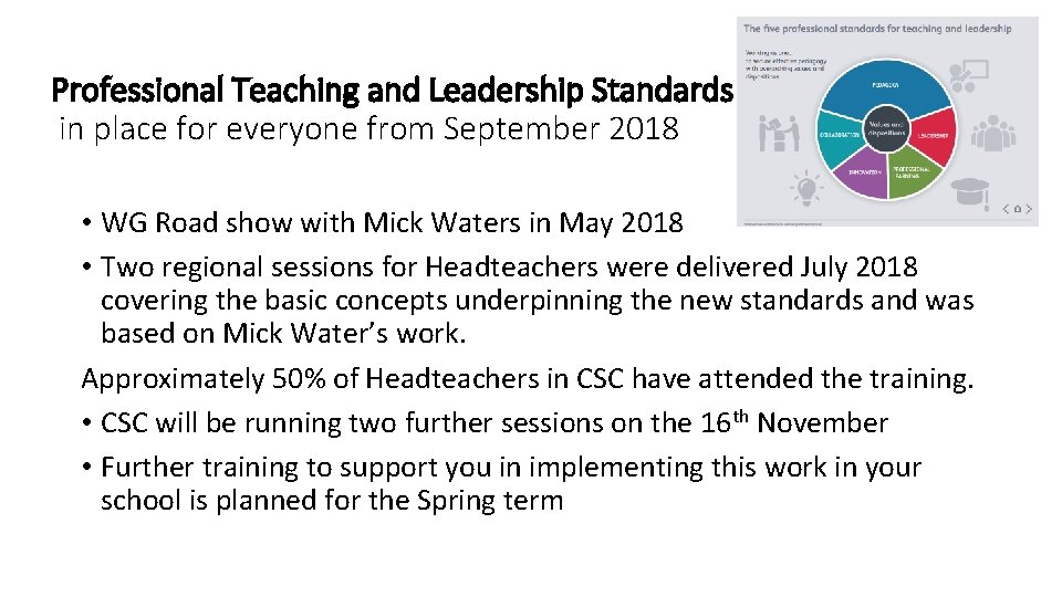 Professional Teaching and Leadership Standards in place for everyone from September 2018 • WG
