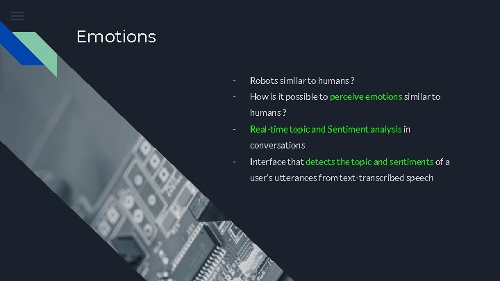 Emotions - Robots similar to humans ? - How is it possible to perceive