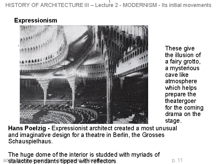 HISTORY OF ARCHITECTURE III – Lecture 2 - MODERNISM - Its initial movements Expressionism