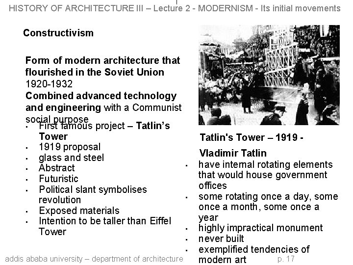 HISTORY OF ARCHITECTURE III – Lecture 2 - MODERNISM - Its initial movements Constructivism