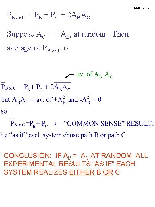 SCHLC- 6 PB or C = PB + PC + 2 ABAC Suppose AC