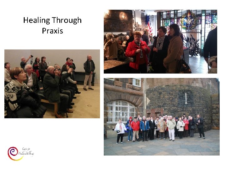 Healing Through Praxis 
