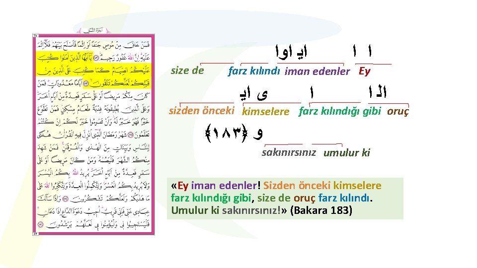 size de ﺍ ﺍ ﺍﻳ ﺍﻭﺍ farz kılındı iman edenler Ey ﻯ ﺍﻳ ﺍ