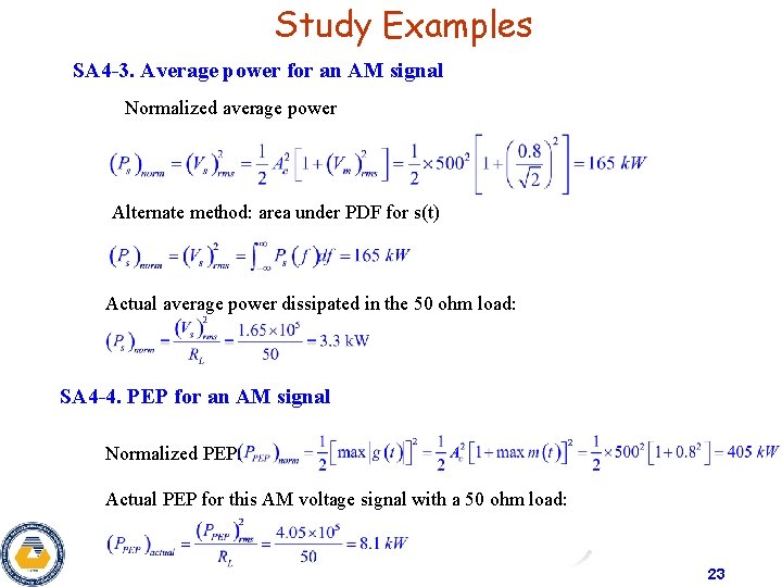 Study Examples SA 4 -3. Average power for an AM signal Normalized average power