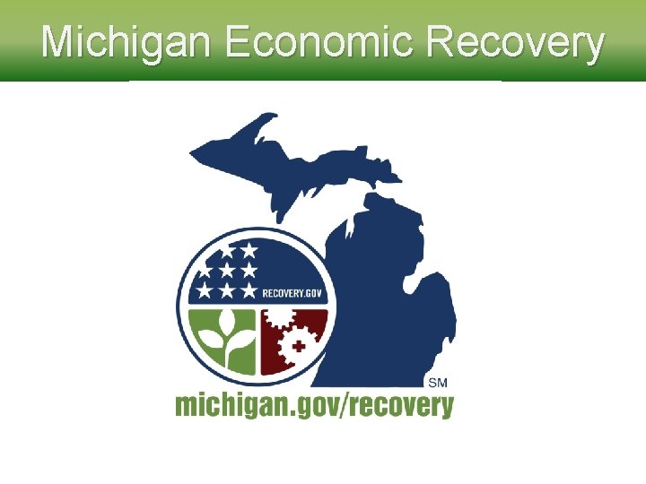 Michigan Economic Recovery 