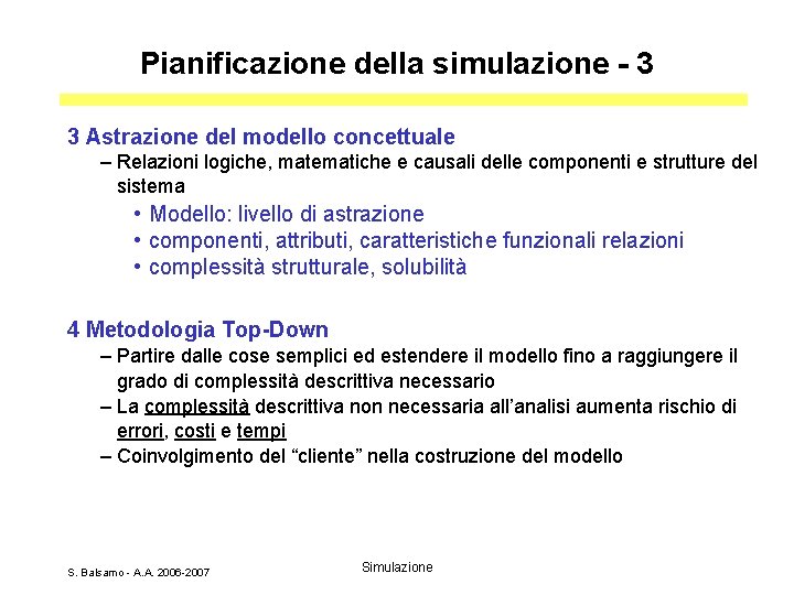 Pianificazione della simulazione - 3 3 Astrazione del modello concettuale – Relazioni logiche, matematiche