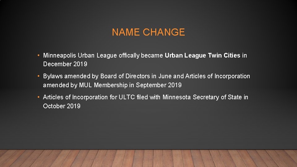NAME CHANGE • Minneapolis Urban League offically became Urban League Twin Cities in December