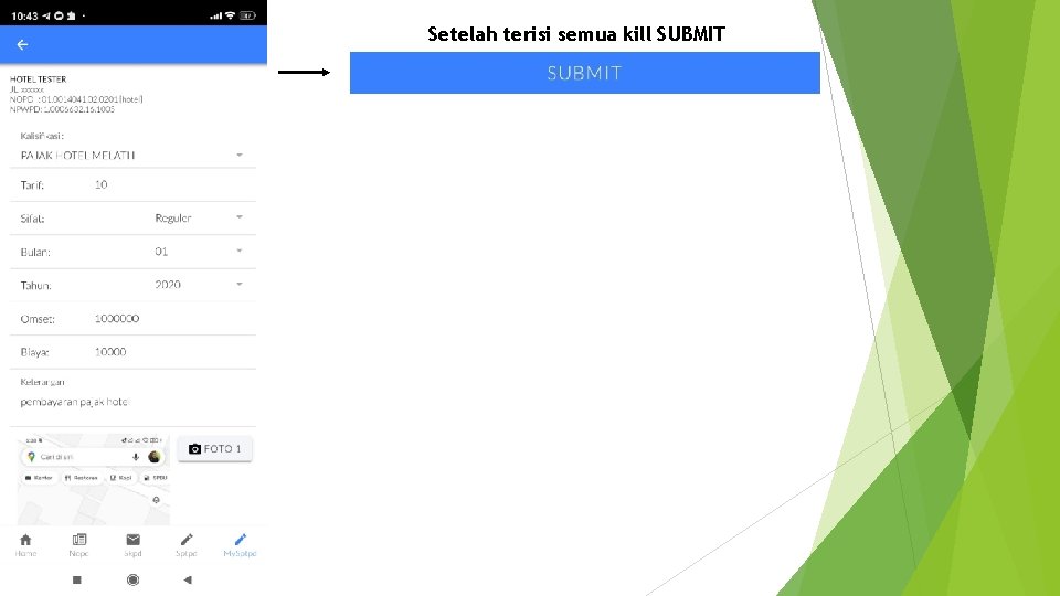 Setelah terisi semua kill SUBMIT 