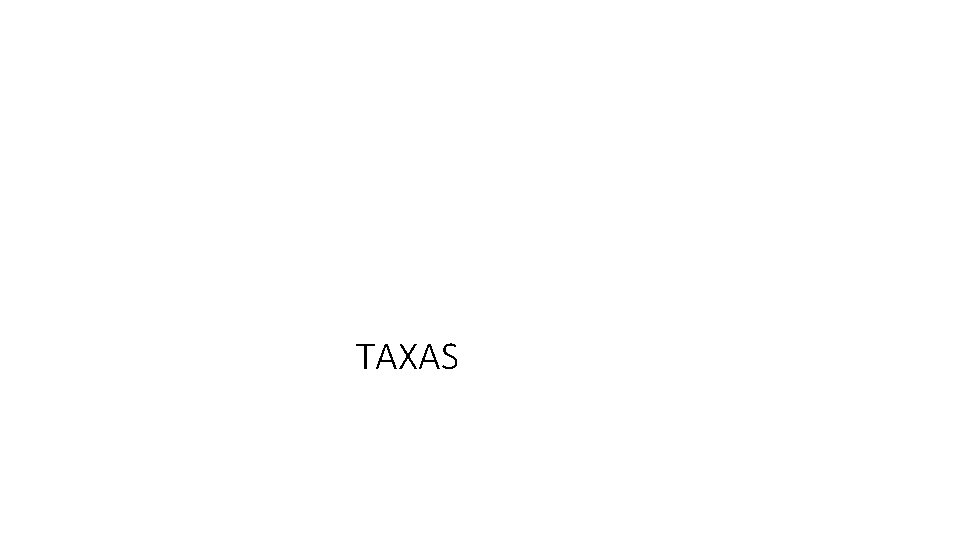 TAXAS 