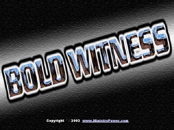 Copyright © 2002 www. Ministry. Power. com 