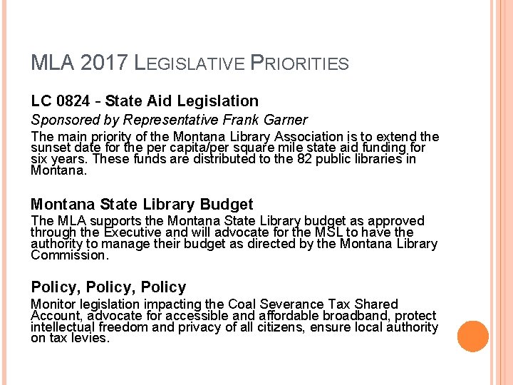 MLA 2017 LEGISLATIVE PRIORITIES LC 0824 – State Aid Legislation Sponsored by Representative Frank