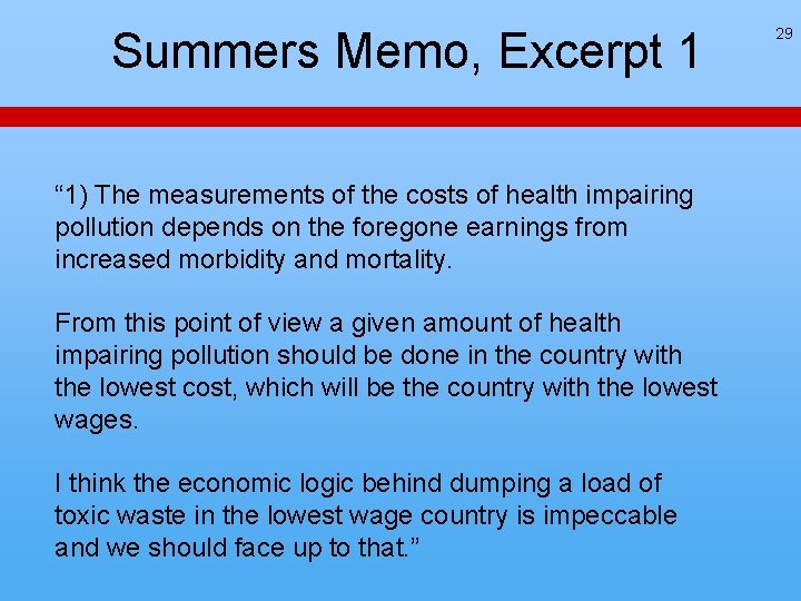 Summers Memo, Excerpt 1 “ 1) The measurements of the costs of health impairing Summers Memo, Excerpt 1 “ 1) The measurements of the costs of health impairing