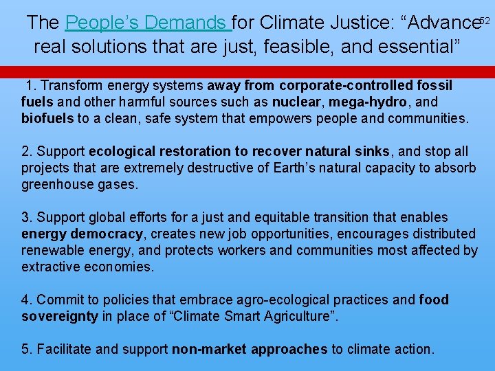 The People’s Demands for Climate Justice: “Advance 52 real solutions that are just, feasible, The People’s Demands for Climate Justice: “Advance 52 real solutions that are just, feasible,
