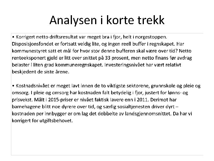 Analysen i korte trekk 