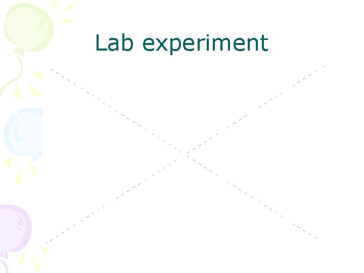Lab experiment 