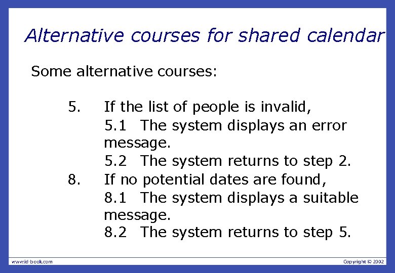Alternative courses for shared calendar Some alternative courses: 5. 8. If the list of