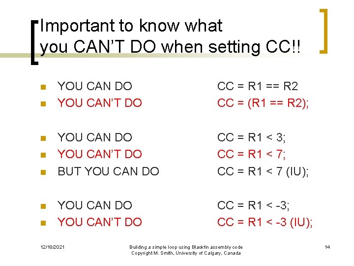 Important to know what you CAN’T DO when setting CC!! n n n n