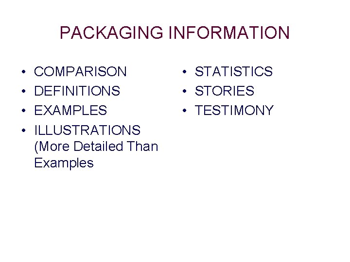 PACKAGING INFORMATION • • COMPARISON DEFINITIONS EXAMPLES ILLUSTRATIONS (More Detailed Than Examples • STATISTICS PACKAGING INFORMATION • • COMPARISON DEFINITIONS EXAMPLES ILLUSTRATIONS (More Detailed Than Examples • STATISTICS