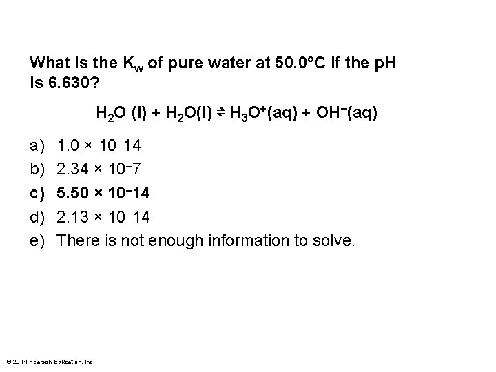 What is the Kw of pure water at 50. 0°C if the p. H