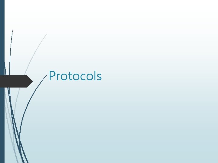 Protocols 