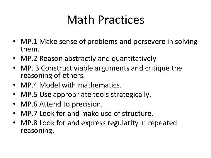 Math Practices • MP. 1 Make sense of problems and persevere in solving them.