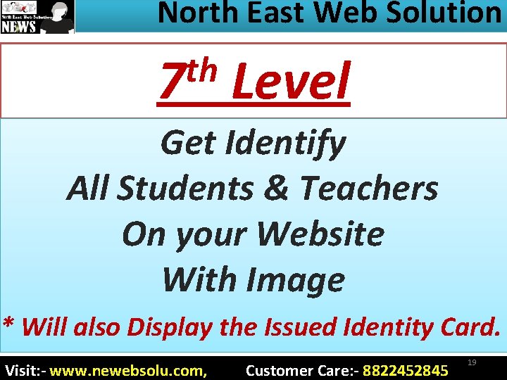 North East Web Solution th 7 Level Get Identify All Students & Teachers On