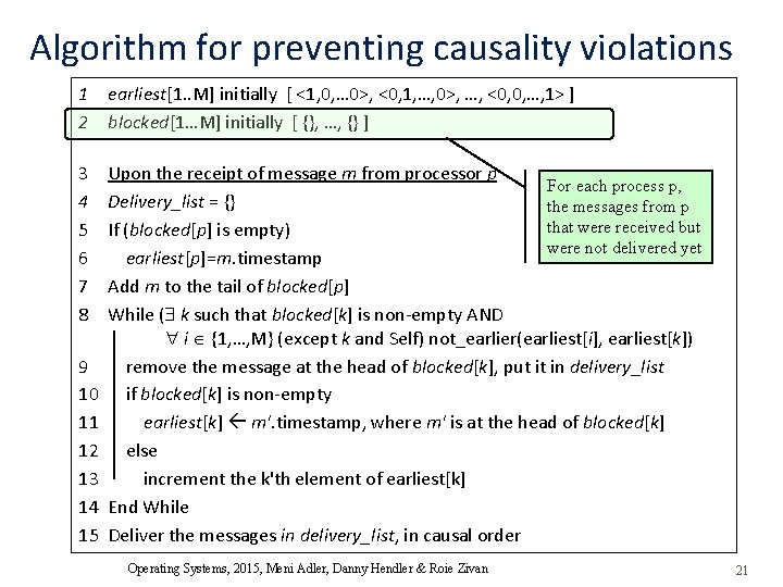 Algorithm for preventing causality violations 1 earliest[1. . M] initially [ <1, 0, …