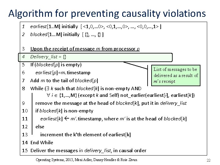 Algorithm for preventing causality violations 1 earliest[1. . M] initially [ <1, 0, …