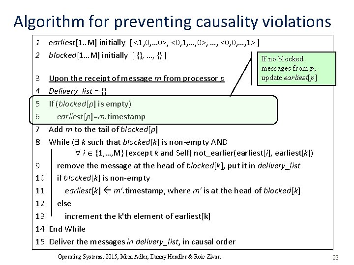 Algorithm for preventing causality violations 1 earliest[1. . M] initially [ <1, 0, …