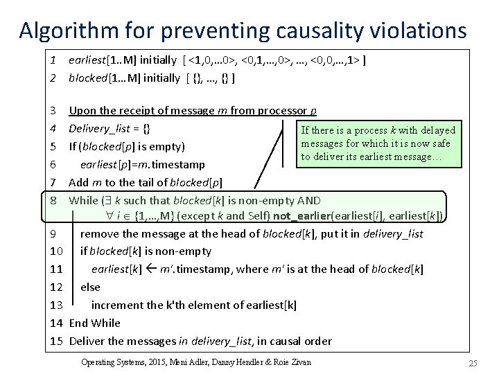 Algorithm for preventing causality violations 1 earliest[1. . M] initially [ <1, 0, …