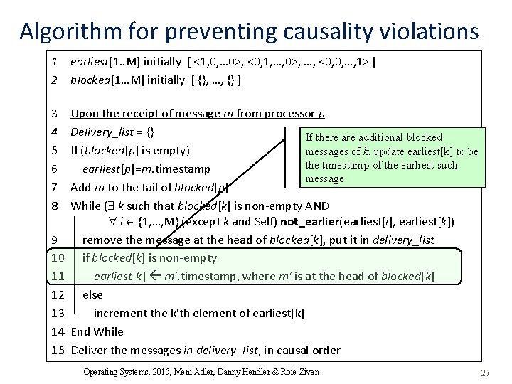 Algorithm for preventing causality violations 1 earliest[1. . M] initially [ <1, 0, …