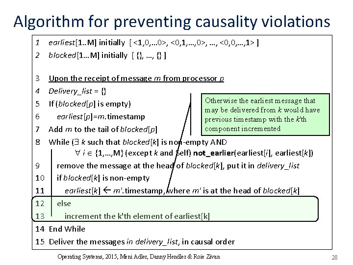 Algorithm for preventing causality violations 1 earliest[1. . M] initially [ <1, 0, …